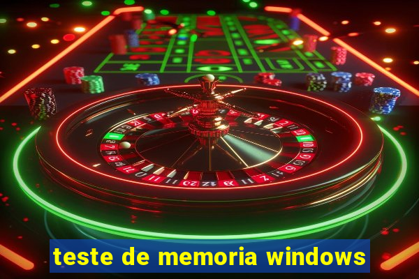 teste de memoria windows